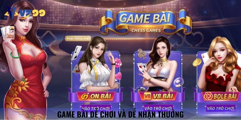 Nhiều lựa chọn quen thuộc, dễ chơi và dễ nhận thưởng
