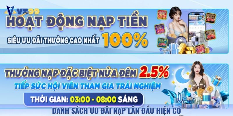 Tổng hợp các ưu đãi nạp lần đầu bạn có thể tham gia